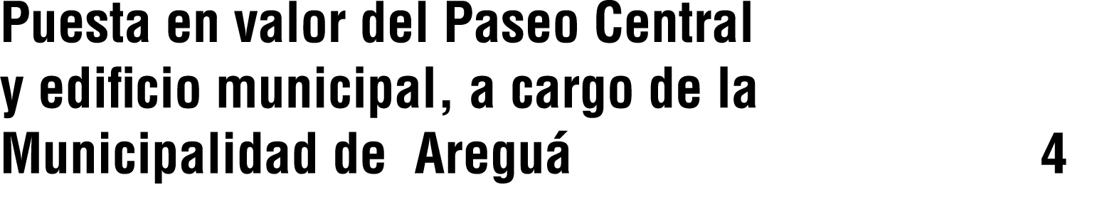 Puesta en valor del Paseo Central y edificio municipal, a cargo de la Municipalidad de Aregu 4 